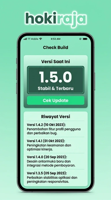 Riwayat Versi Hokiraja untuk Pengguna Android